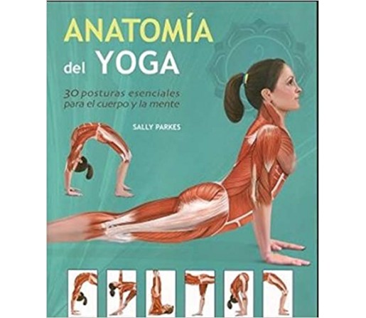 Anatomía del Yoga Libro, Sally Parkes LIBRERO