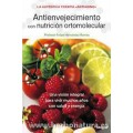 Antienvejecimiento con Nutrición Ortomolecular Libro, Felipe Hernández Ramos INTEGRAL