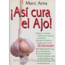 ¡Así Cura el Ajo! Libro, Marc Ams BIOAMS en Herbonatura.es