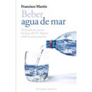 Beber agua de mar Teniendo en cuenta las leyes del Dr. Hamer, Francisco Martín OBELISCO en Herbonatura.es