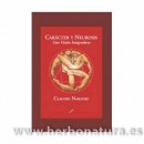 Carácter y Neurosis, una visión integradora Libro, Claudio Naranjo LA LLAVE en Herbonatura.es