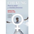Chi Kung Para la Salud y Vitalidad Femenina Libro, Mantak Chia, William Wei EDICIONES OBELISCO