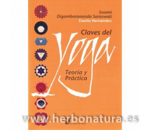 Claves del Yoga, teoría y practica Libro, Swami Digambarananda Saraswati LA LIEBRE DE MARZO