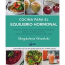 Cocina Para el Equilibrio Hormonal Libro Magdalena Wszelaki GAIA EDITORIAL en Herbonatura.es