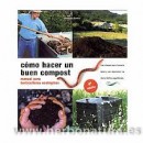 Cómo hacer un buen Compost, manual para horticultores ecológicos Libro, Mariano Bueno FERTILIDAD en Herbonatura.es