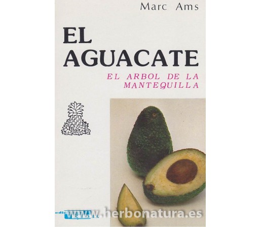 El Aguacate, el arbol de la mantequilla Libro, Marc Ams CEDEL