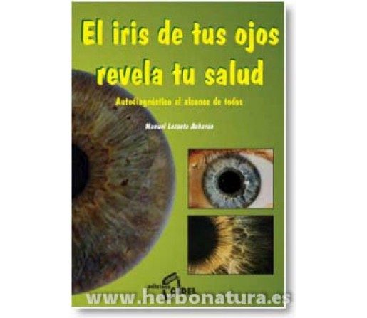 El Iris de tus Ojos revela tu Salud Libro, Manuel Lezaeta Acharán CEDEL