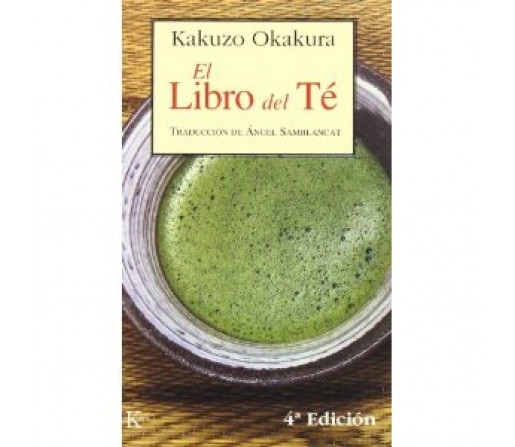 El libro del Té, Kakuzo Okakura KAIROS