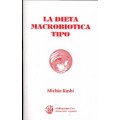 La Dieta Macrobiotica Tipo Libro, Michio Kushi GEA PUBLICACIONES