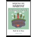 Medicina del Hábitat Geobiología Libro, Raúl de la Rosa EDICIONES i