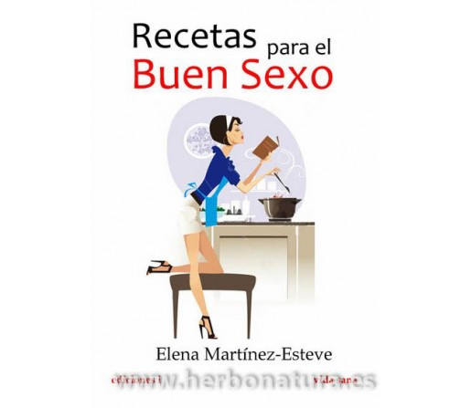 Recetas para el buen Sexo Libro Elena Martínez-Esteve EDICIONES i