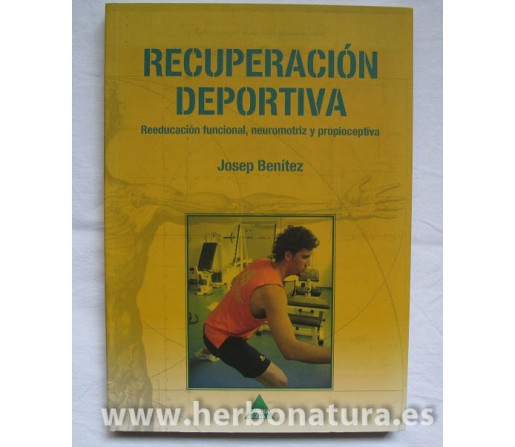 Recuperación Deportiva, (reeducación funcional, neuromotriz y propioceptiva). Josep Benítez CARENA