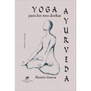 Yoga Para los Tres Doshas Ayurveda Libro, Beatriz Garcia BUENA VISTA EDITORES en Herbonatura.es